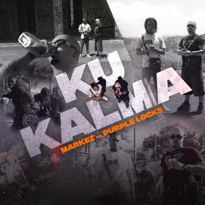 Ku Kalma (feat. Purple Locks)