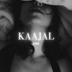 Kaajal (Intro)