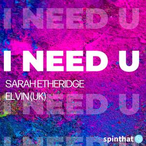 I Need U