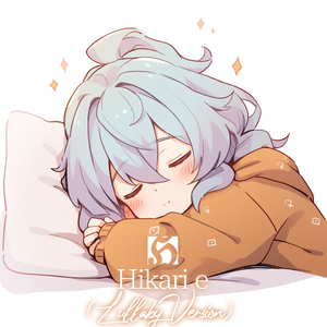 Hikari E (Lullaby Version)