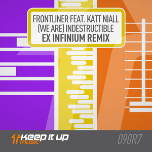 (We Are) Indestructible (Ex Infinium Remix)