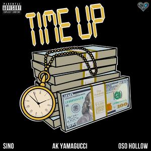 Time Up (feat. Kasino & Oso Hollow)