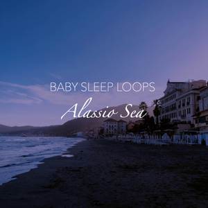Alassio Sea (Loop)
