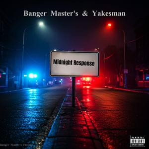Midnight Response (feat. Banger Master's)