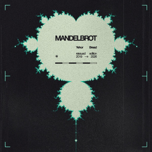 Mandelbrot (2026 Remastered Version)