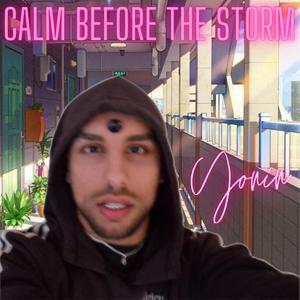 Calm Before the Storm