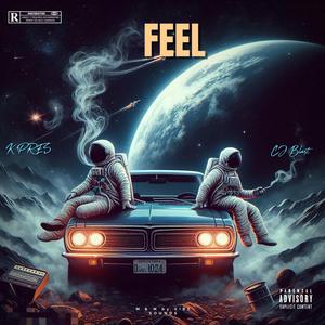 Feel (feat. CJ Blast)