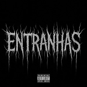 Entranhas