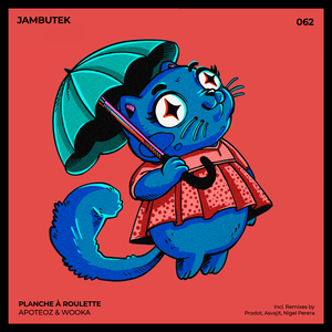 Planche à Roulette (Asvajit Remix)