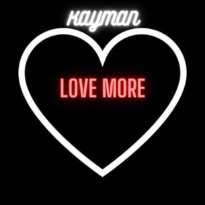Love More