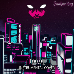 99.9 (Instrumental) [From "Mob Psycho 100 II"]