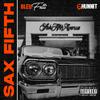 Bleu fetti - SAX FIFTH (feat. 6HUNNIT)