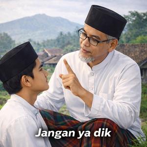 Jangan Ya dik