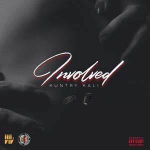 Involved (feat. RmB Justize)