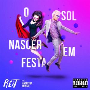 O Sol Nascer Em Festa (feat. Andressa Munizo)
