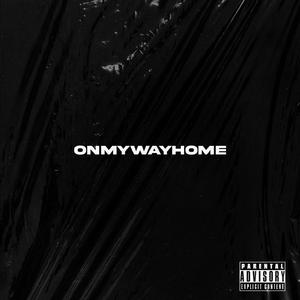 Onmywayhome