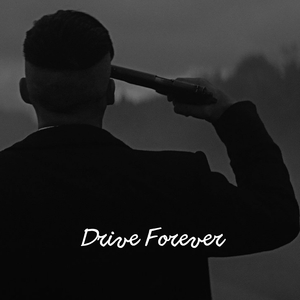 Drive Forever
