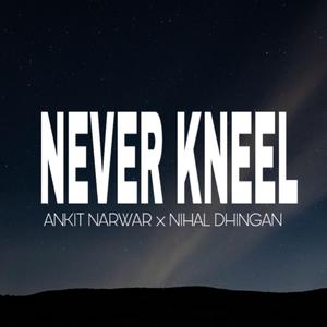Never Kneel