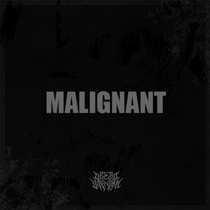 Malignant