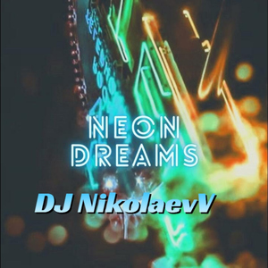 Neon Dreams