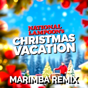 National Lampoon's Vacation (No Intro Marimba)