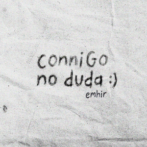 Conmigo No Duda :)