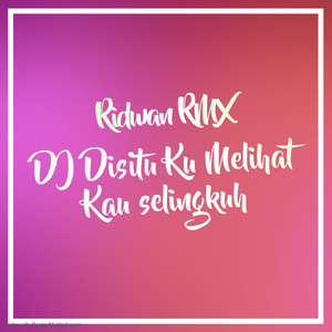 DJ DISITU KU MELIHAT KAU SELINGKUH