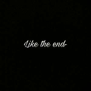 {已售}Like the end _Prod by Young oz
