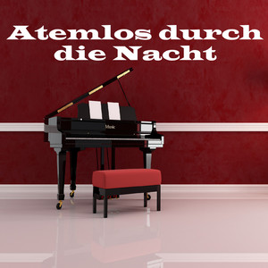 Atemlos durch die Nacht (Romantic Candlelight Piano Mix)