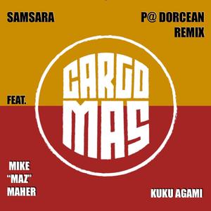 Samsara (feat. Kuku Agami & Mike "Maz" Maher) (Pat Dorcean Remix) (Pat Dorcean Remix)