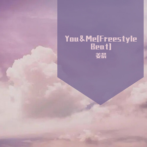 You＆Me[Freestyle Beat]