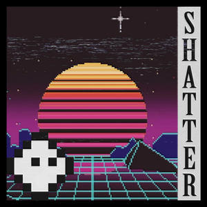 Shatter