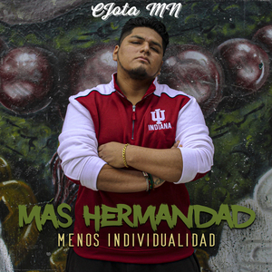 Más Hermandad Menos Individualidad