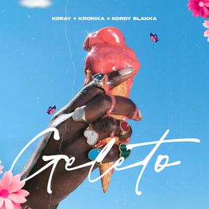 Geleto (feat. Kronika & Kordy Blakka)