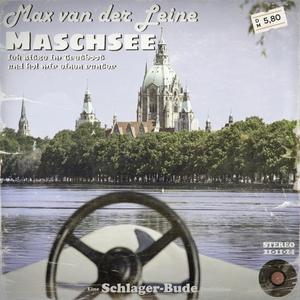 Maschsee (Ich sitze im Tretboot und hol mir einen runter) (feat. Max van der Leine)