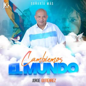 Cambiemos el Mundo