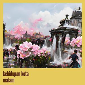 Kehidupan Kota Malam