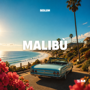 Malibù - Sped Up