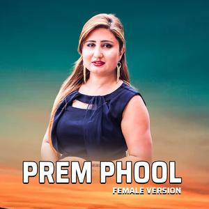 Prem Phool (feat. Anju Panta) (Female Version)