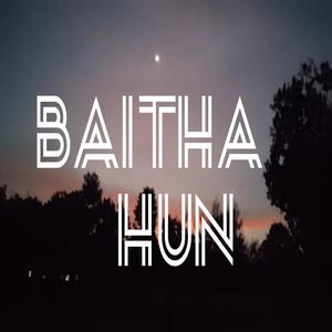 Baitha Hun