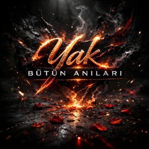 Yak Bütün Anıları
