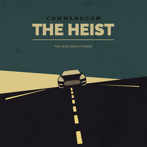 The Heist (Replay Mode)