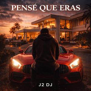PENSE QUE ERAS