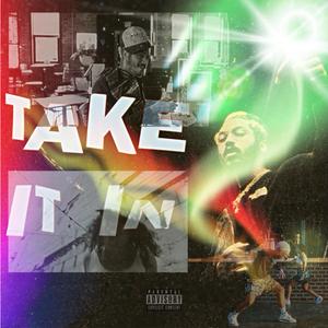 Take It In (feat. Lo Jones)