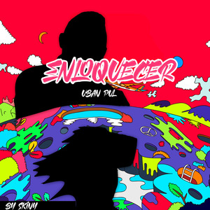 Enloquecer