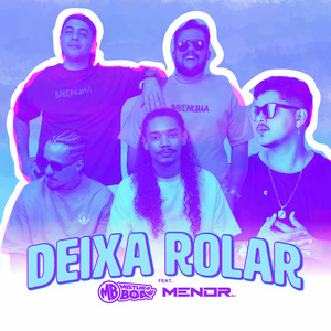 Deixa Rolar