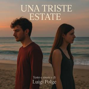 UNA TRISTE ESTATE
