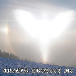 ANGELS PROTECT ME