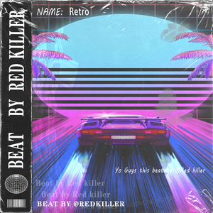 [NOT FREE] Retro - Synthwave x 80s Type Beat