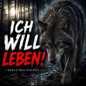 Ich WILL leben!